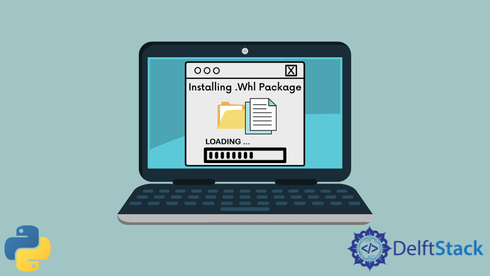 install-a-python-package-whl-file-delft-stack